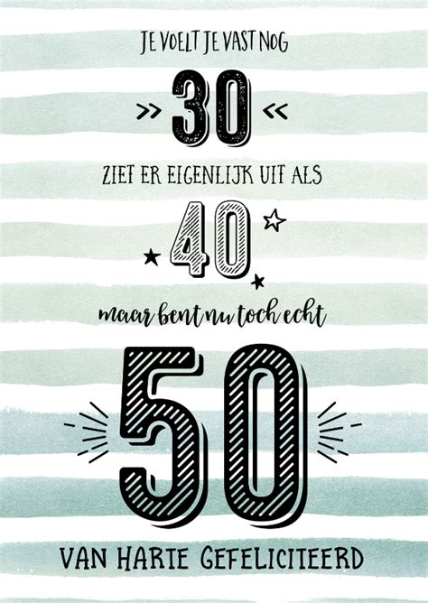 50 jaar gefeliciteerd tekst|50 jaar gefeliciteerd